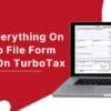 Know Everything On How To File Form 1099-R On TurboTax